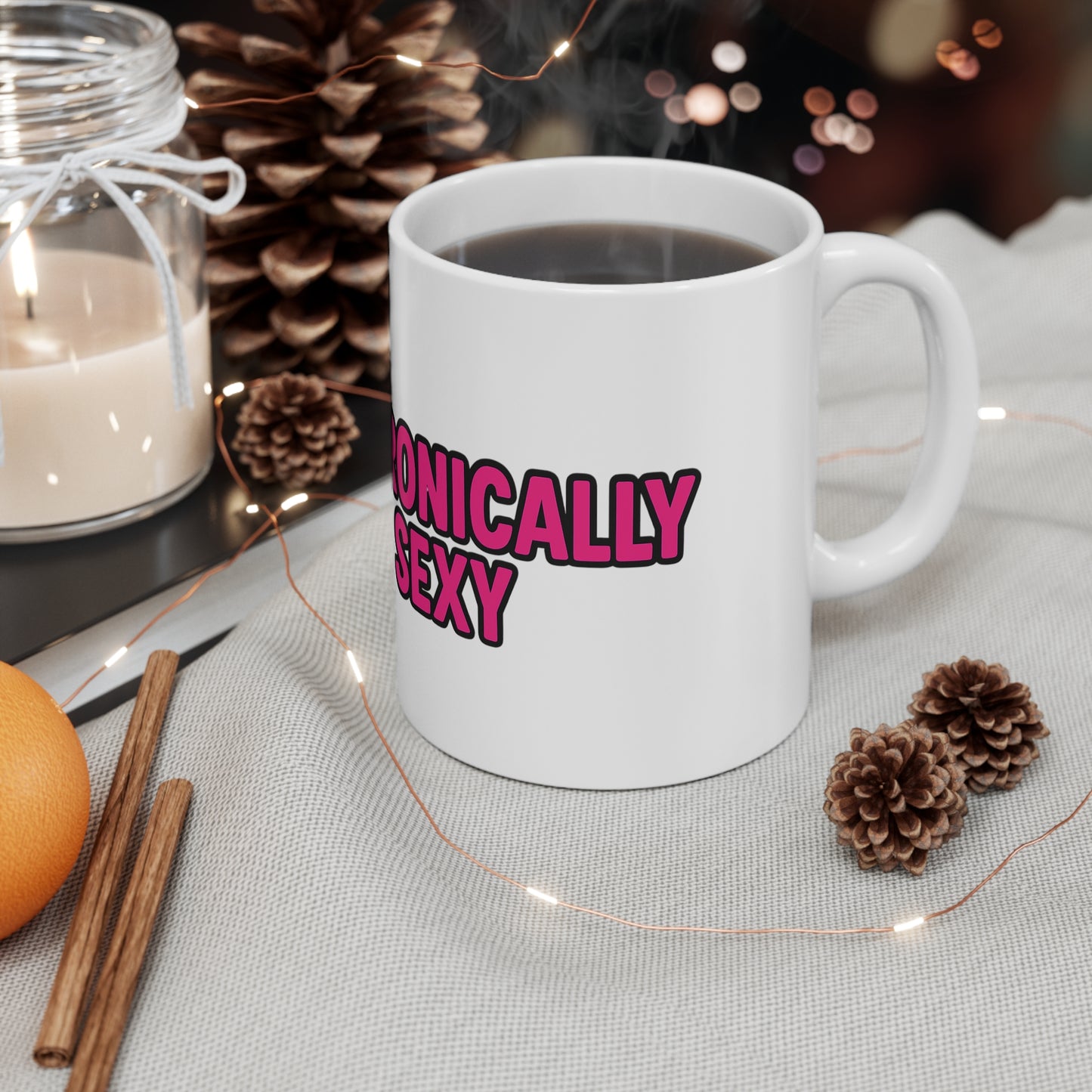 Chronic Sexy Coffee Mug | Fun Drinkware for Trendsetters | Unique Gift for Birthdays, Parties & Self-Care